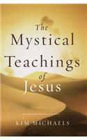 Mystical Teachings of Jesus