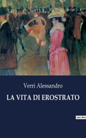 Vita Di Erostrato