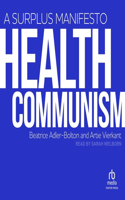 Health Communism