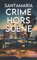 Crime Hors Scène