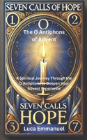 Seven Calls of Hope