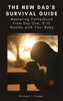 New Dad's Survival Guide