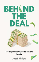 Behind The Deal