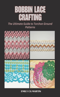 Bobbin Lace Crafting