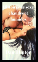 Histoires de sexe chaudes et humides