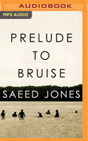 Prelude to Bruise
