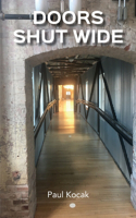 Doors Shut Wide