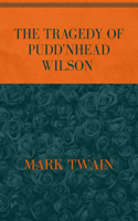 The Tragedy of Pudd'nhead Wilson: Special Version