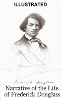 Narrative of the Life of Frederick Douglass Illustrated