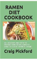 Ramen Diet Cookbook