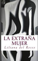 extraña mujer