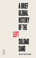 Brief Global History of the Left