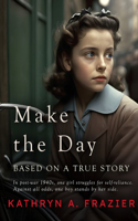 Make the Day