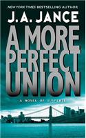 A More Perfect Union: A J.P. Beaumont Novel(6 J. P. Beaumont Novel)