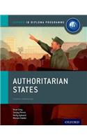 Oxford IB Diploma Programme: Authoritarian States Course Companion: (Oxford IB Diploma Programme)