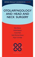 Otolaryngology and Head and Neck Surgery