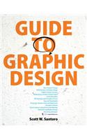 Guide to Graphic Design Plus New Mylab Arts with Etext -- Access Card Package