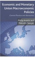 Economic and Monetary Union Macroeconomic Policies