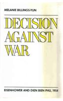 Decision Against War