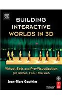 Building Interactive Worlds in 3D