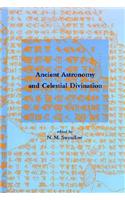 Ancient Astronomy and Celestial Divination