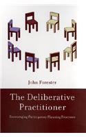 The Deliberative Practitioner