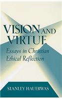 Vision and Virtue
