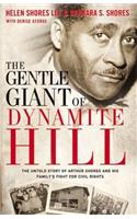 The Gentle Giant of Dynamite Hill