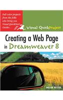 Creating a Web Page in Dreamweaver 8: Visual Quickproject Guide