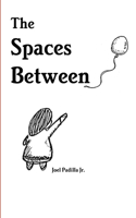 Spaces Between
