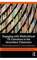 Engaging with Multicultural YA Literature in the Secondary Classroom