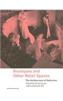 Boutiques and Other Retail Spaces