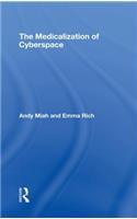 The Medicalization of Cyberspace