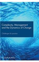 Complexity, Management and the Dynamics of Change