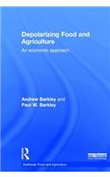 Depolarizing Food and Agriculture
