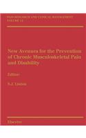 New Avenues for the Prevention of Chronic Musculoskeletal Pain