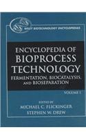 The Encyclopedia of Bioprocess Technology Fermentation, Biocatalysis and Bioseparation
