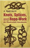 Knots: An Illustrated Handbook: An Illustrated Handbook
