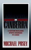 Economic Rationalism in Canberra