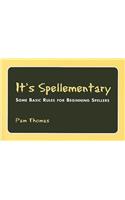 It's Spellementary