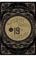 The Best American Mystery Stories of the 19th Century