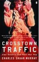 Crosstown Traffic
