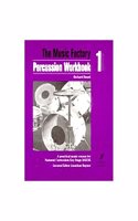 Music Factory: Percussion WorkBook 1