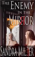 Enemy in the Mirror