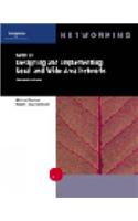 A Guide to Designing and Implementing Local and Wide Area Networks, Second Edition
