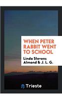 When Peter Rabbit Went to School