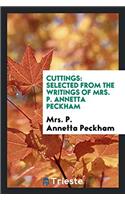 Cuttings: selected from the writings of Mrs. P. Annetta Peckham