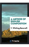 A Method of English Composition