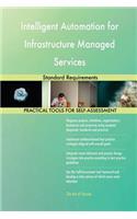 Intelligent Automation for Infrastructure Managed Services Standard Requirements