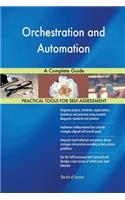 Orchestration and Automation A Complete Guide